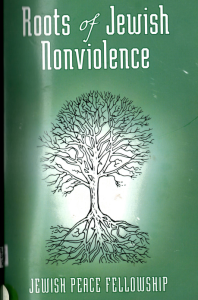 Book cover: Roots of Jewish Nonviolence
